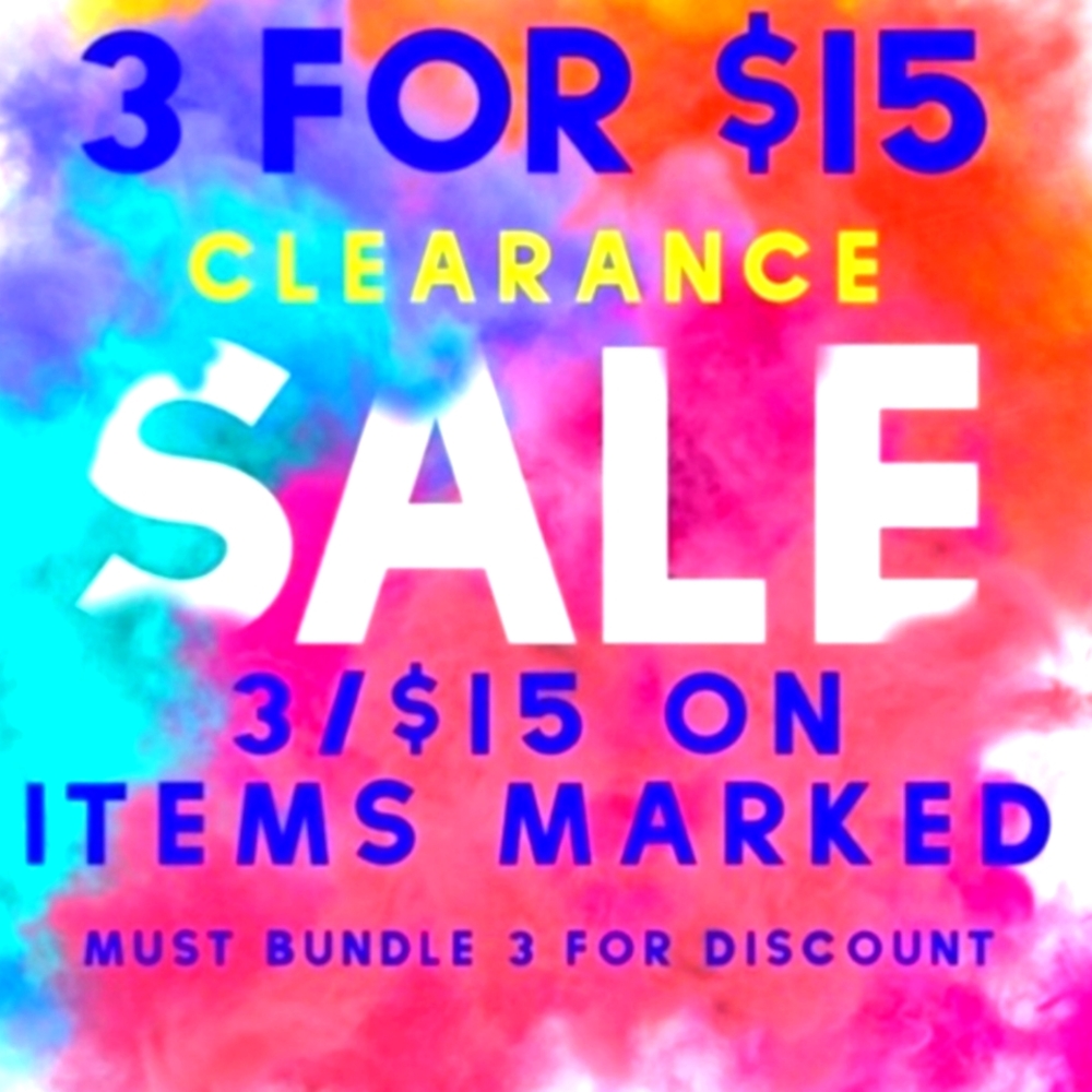 3/$15 Sale Add To Bundle and Send Offer for $15